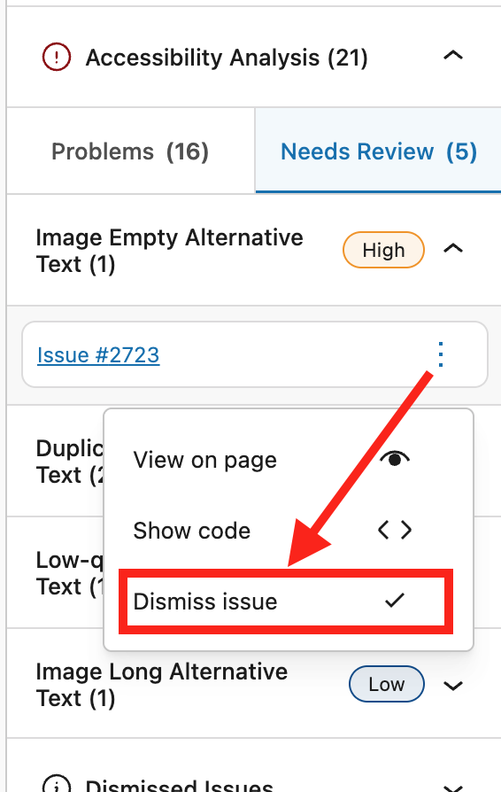 Dismiss Issue menu item in the issue actions menu.