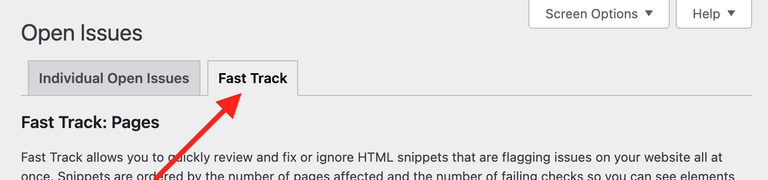Arrow pointing to the Fast Track tab, which can be found under under the H1 heading on the open issues page.