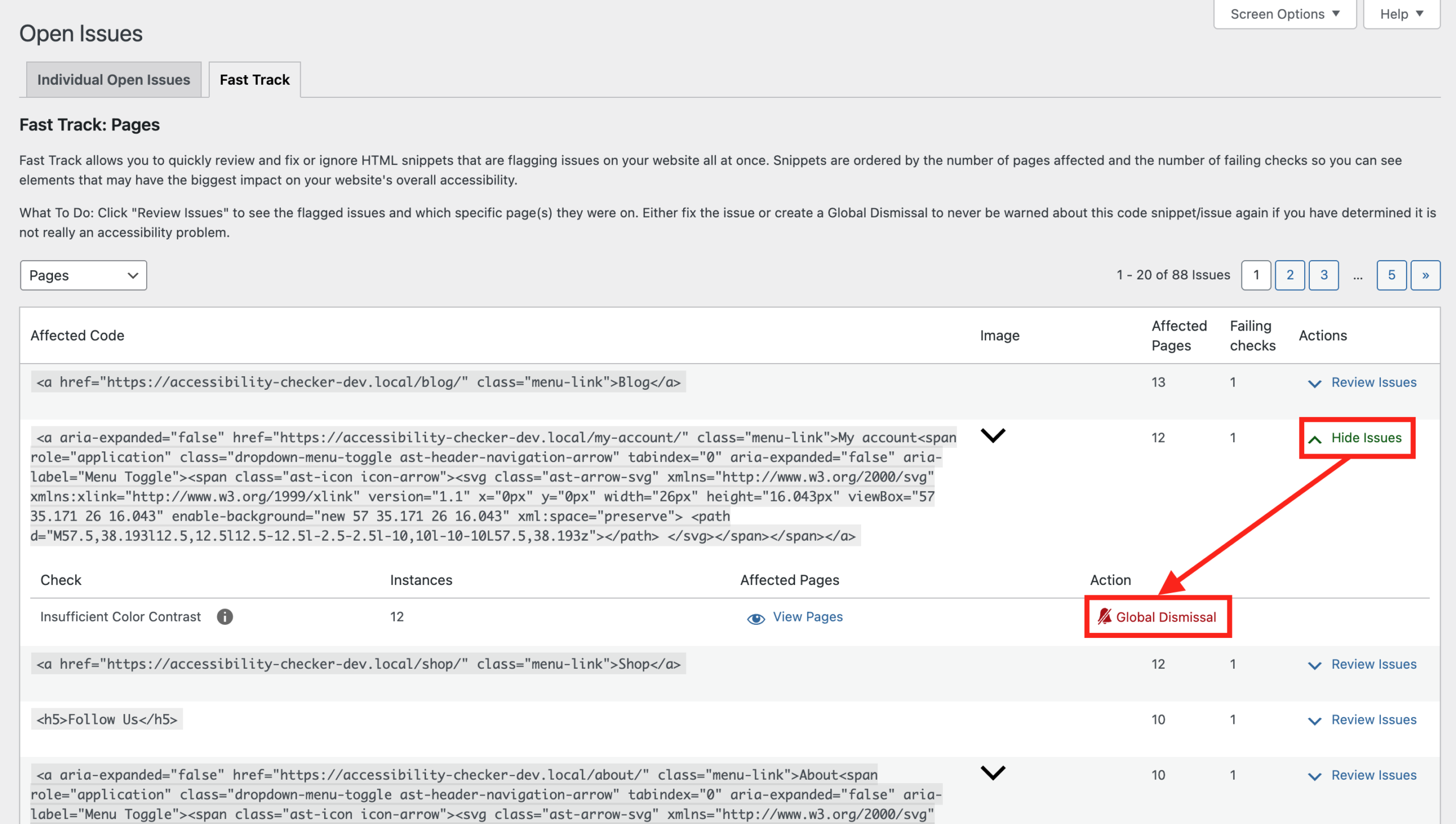 Global dismissal button in the issues table on the Fast Track page.