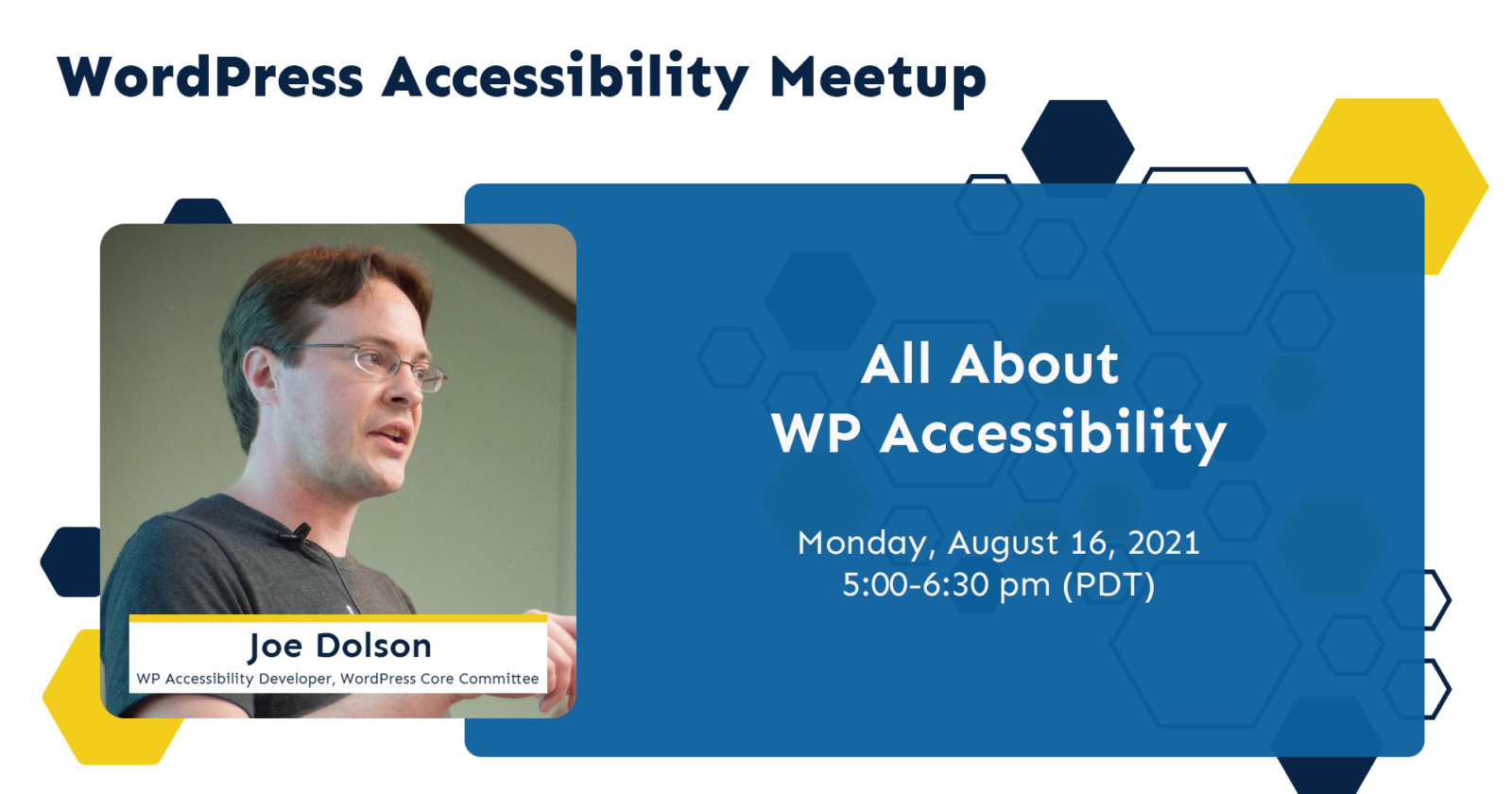 wordpress accessibility meetup, monday august 16, 2021, All About WP Accessibility with Joe Dolson