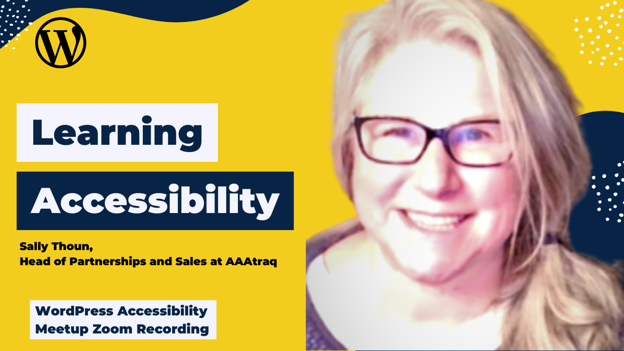 Learning Accessibility: Sally Thoun