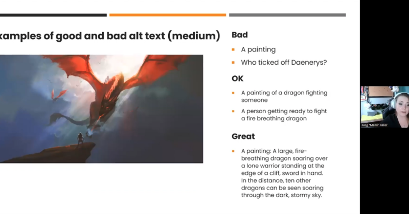 screenshot of a section of the talk where Meg explains an example of bad, okay, and great alt text for a painting of a dragon fighting someone
