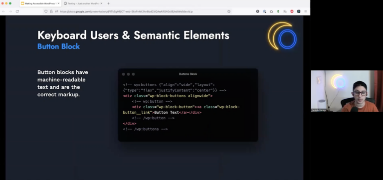 screenshot of a section of the talk where Danielle Zarcaro talks about keyboard users and semantic elements in the botton block of the full site editor