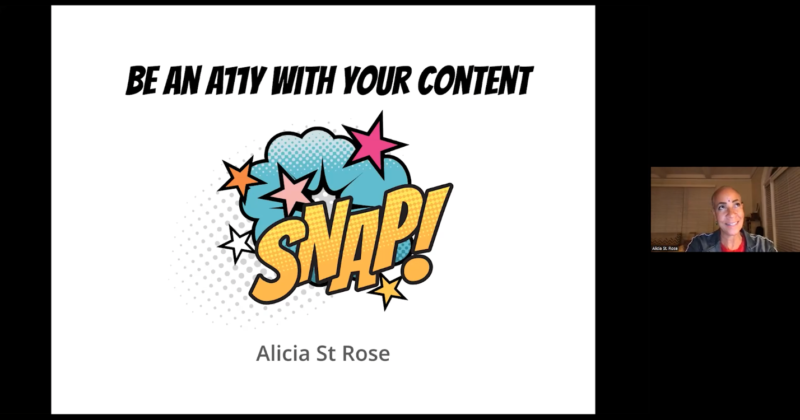 Alicia St. Rose presenting a slide: Be an a11y with your content.