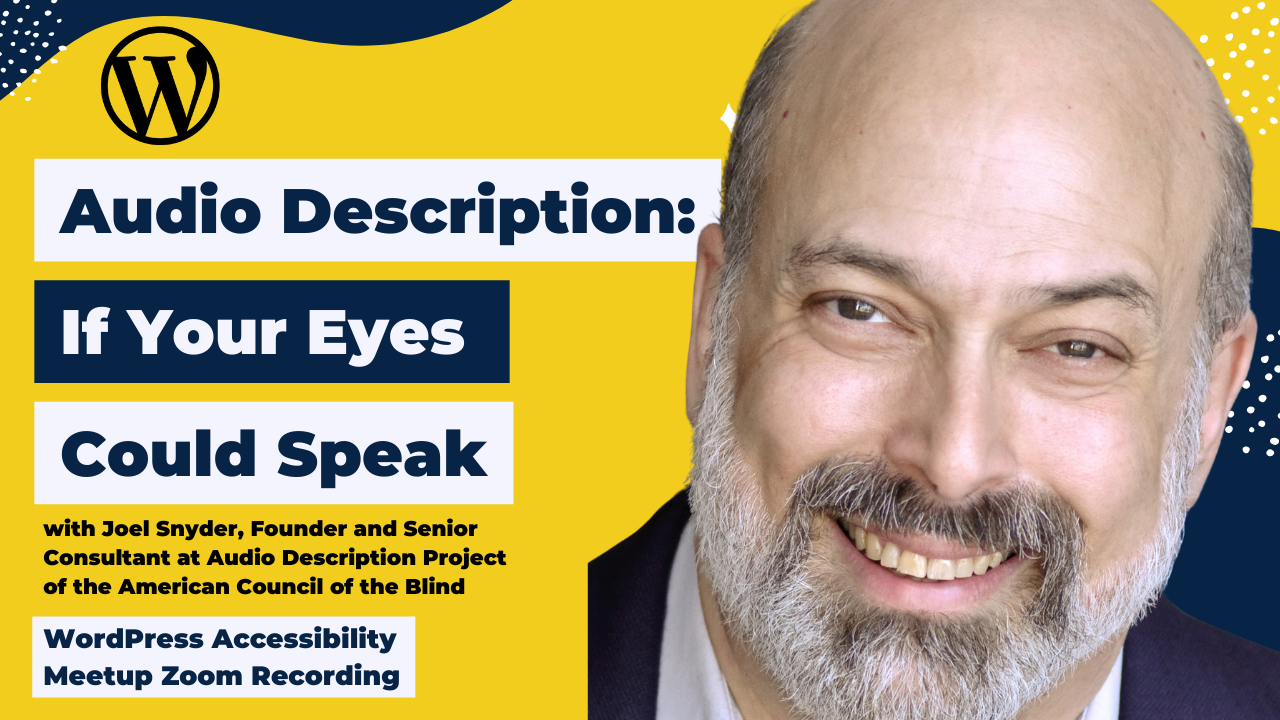 Audio Description If Your Eyes Could Speak Joel Snyder