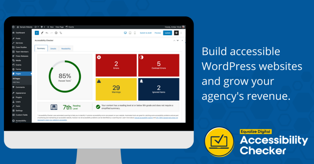 Build accessible Wordpress websites and grow your agency's revenue. Equalize Digital Accessibility Checker.