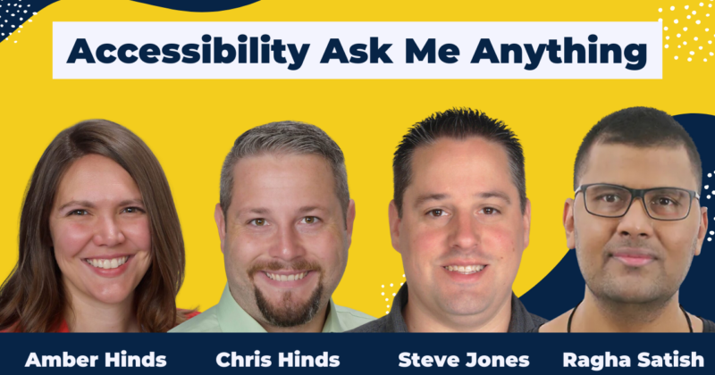 Accessibility Ask Me Anything