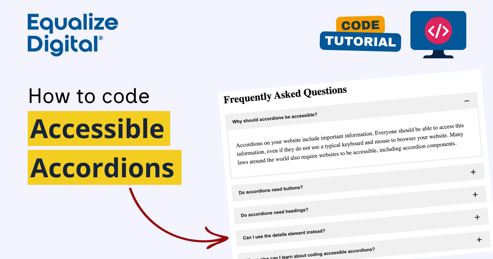 Equalize Digital code tutorial: how to code accessible accordions