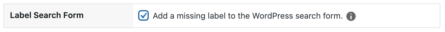 Checkbox labeled:  Add a missing label to the WordPress search form. 