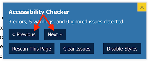 a screenshot of the Accessibility Checker frontend issues summary reporting 3 errors, 5 warnings, and 0 ignored issues, as well as buttons reading "Previous", "Next", "Rescan This Page", "Clear Issues" and "Disable Styles", with prominent red arrows pointing to the "Previous" and "Next buttons