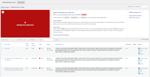 a screenshot of an individual check detail report inside the Accessibility Checker Open Issues report, displaying all issues related to Missing Form Label error, totaling 6 URLs with details about the check, severity, possible resolutions, and a list that includes post title, post type, post status, affected code, and landmark, image, and actions for available for each