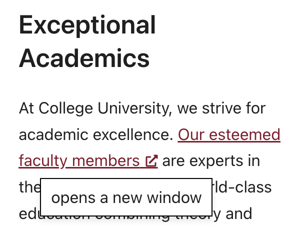 A screenshot of a small block of sample body text. Some of the body text is linked, and next to the link text is a small arrow icon inside of a box. The link text has been hovered with a mouse hover effect, showing a small snippet of warning text that reads "opens a new window".