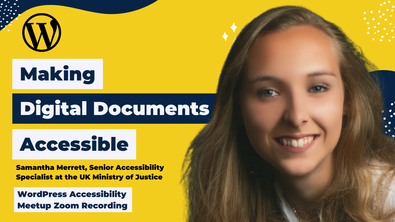 Making Digital Documents Accessible with Samantha Merrett