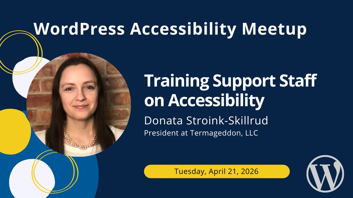 Training Support Staff on Accessibility with Donata Stroink-Skillrud on Tuesday, April 21, 2026.
