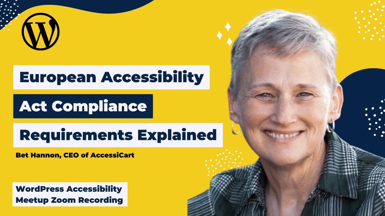 European Accessibility Act Compliance Requirements Explained Bet Hannon