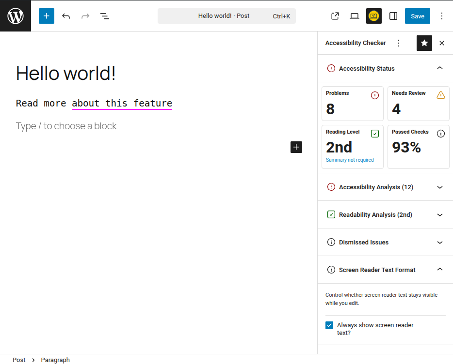 The accessibility checker sidebar menu is opened with the Screen Reader Text Format opened and the option Always show screen reader text checked. The screen reader texts appears in the editor with a magenta underline.