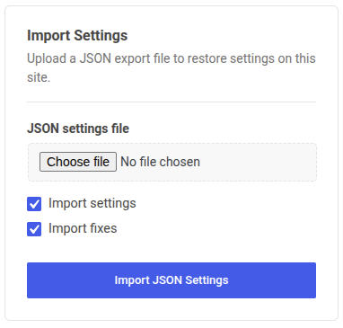 Import Settings panel with file upload field and Import JSON Settings button