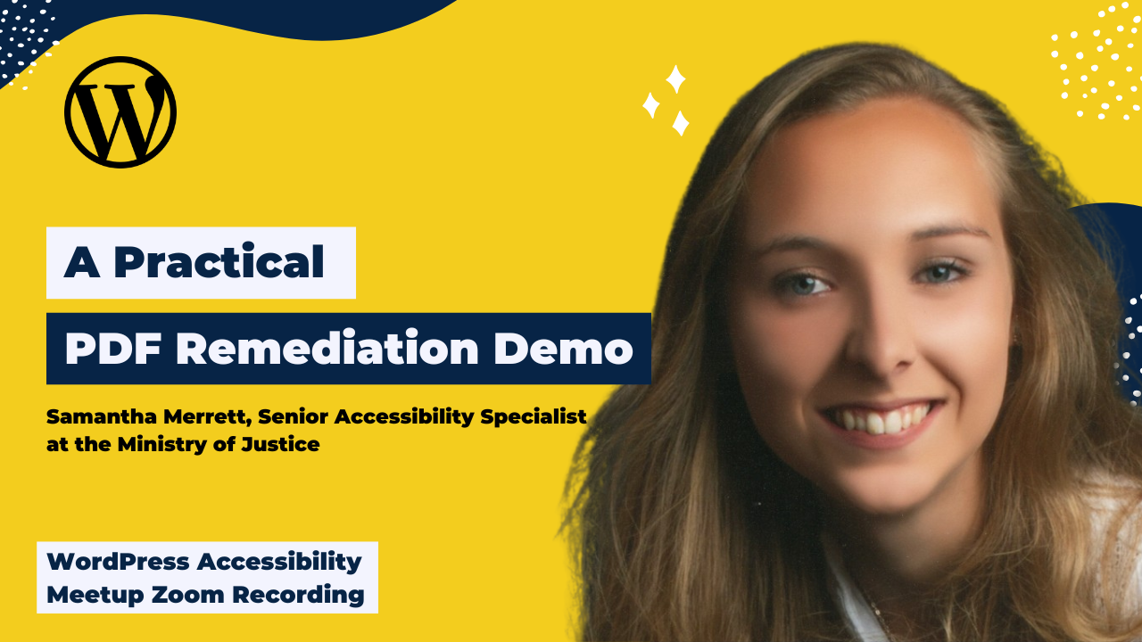 A Practical PDF Remediation Demo Samantha Merrett