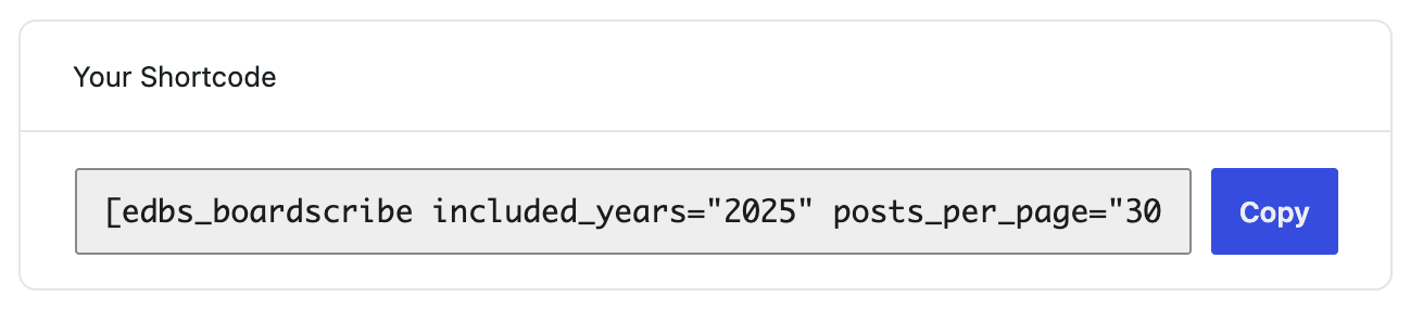 Your shortcode section in the shortcode builder showing a text input with the shortcode and a blue copy button next to it.